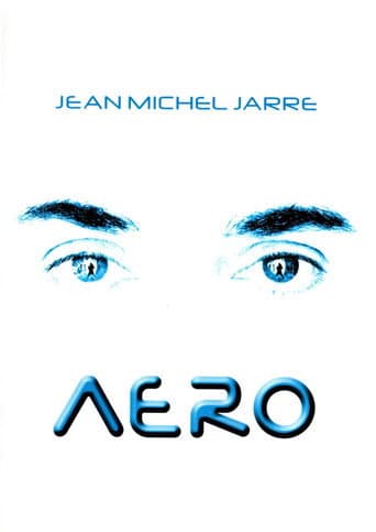 Jean-Michel Jarre - Aero afişi
