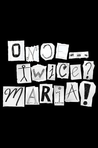 Once... Twice? Maria! afişi