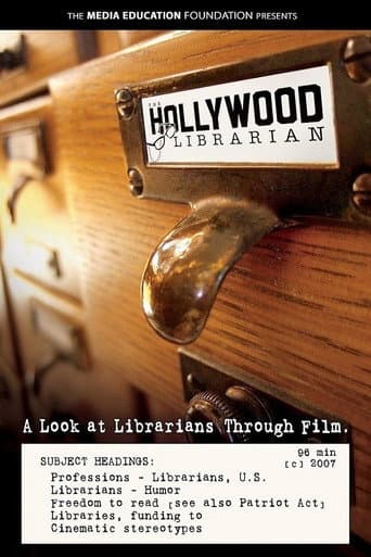 The Hollywood Librarian: A Look at Librarians Through Film afişi
