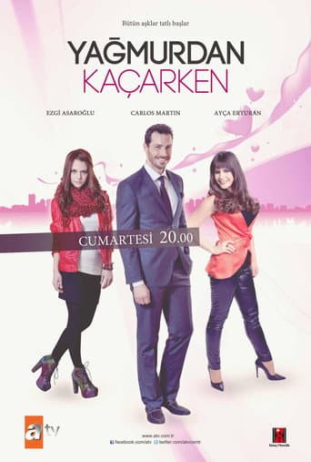 Yağmurdan Kaçarken afişi