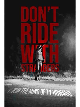 Don't Ride With Strangers afişi
