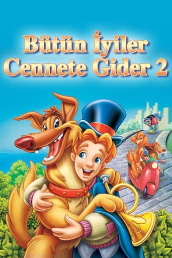Bütün İyiler Cennete Gider 2 afişi