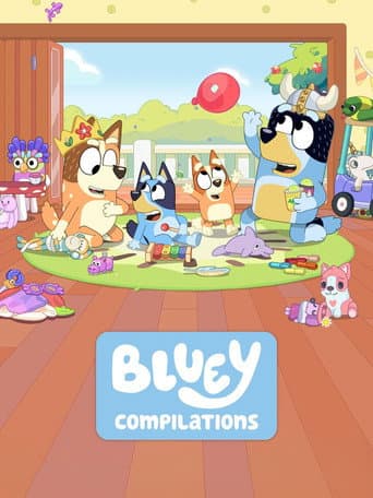 Bluey Compilations afişi