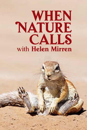When Nature Calls with Helen Mirren afişi