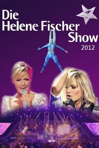 Die Helene Fischer Show 2012 afişi