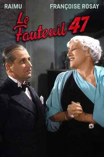 Le fauteuil 47 afişi