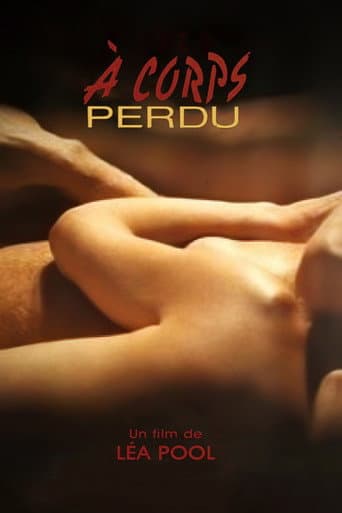 À corps perdu afişi