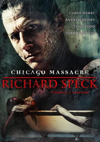 Chicago Massacre: Richard Speck afişi