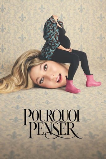 Pourquoi Penser ? afişi