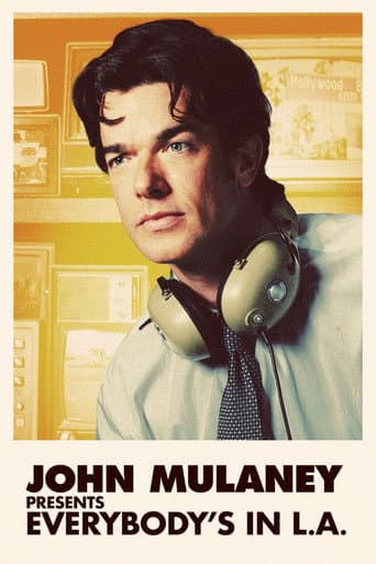 John Mulaney Presents: Everybody's in L.A. afişi