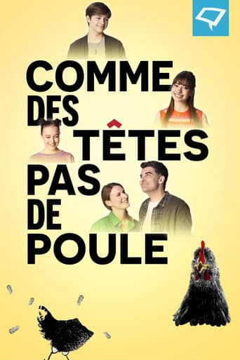 Comme des têtes pas de poule afişi