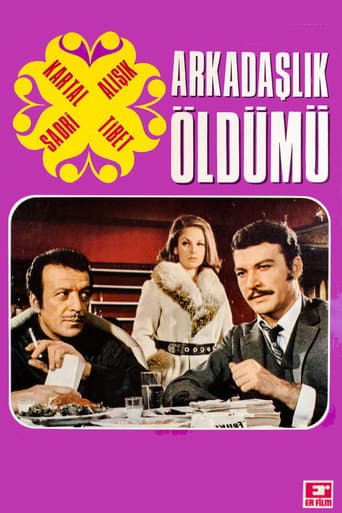 Arkadaşlık Öldü mü afişi