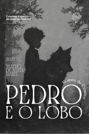 Pedro e O Lobo - Uma adaptação Criativo Espaço de Arte afişi