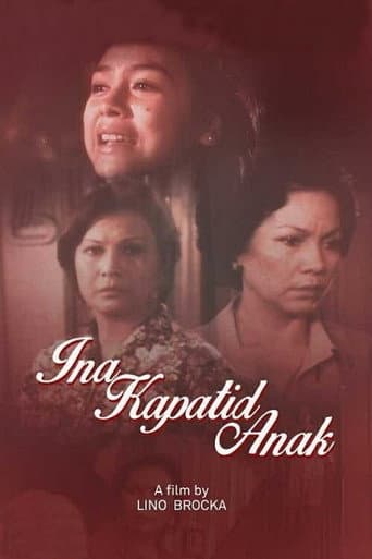 Ina, Kapatid, Anak afişi