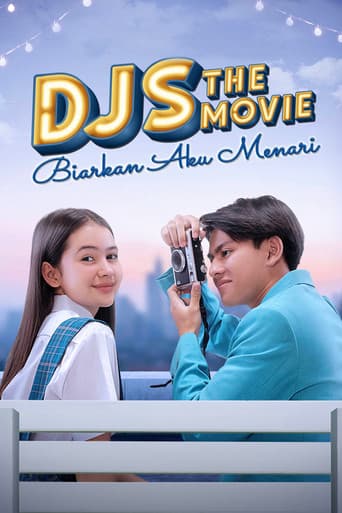 DJS The Movie: Biarkan Aku Menari afişi
