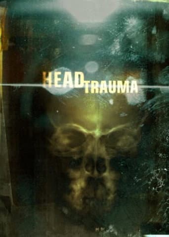 Head Trauma afişi
