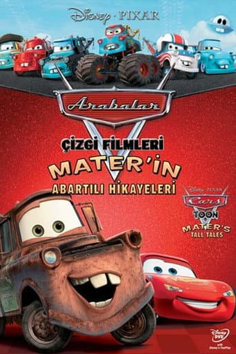 Arabalar: Mater'in Abartılı Hikayeleri afişi