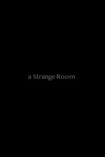 A Strange Room afişi