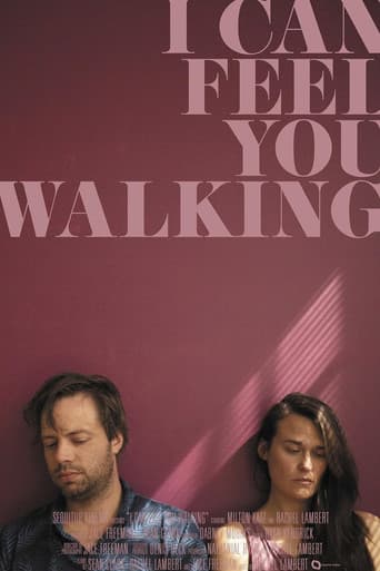 I Can Feel You Walking afişi