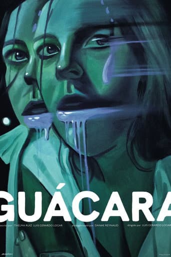 GUÁCARA afişi
