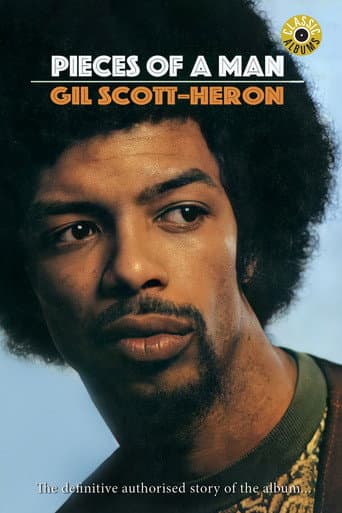Classic Albums: Gil Scott-Heron - Pieces of a Man afişi