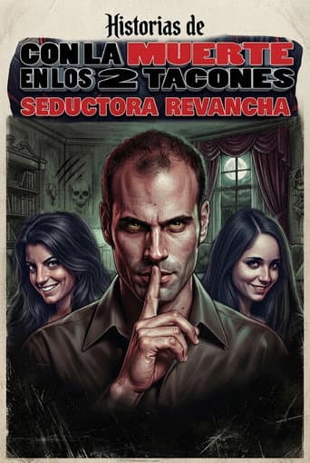 Historias de "Con la muerte en los tacones": Seductora revancha afişi