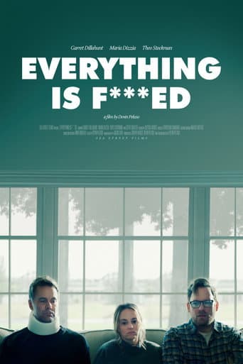 Everything is F***ed afişi