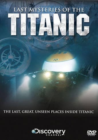 Last Mysteries Of The Titanic afişi