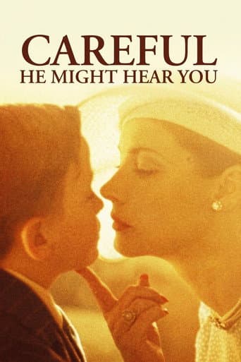 Careful, He Might Hear You afişi