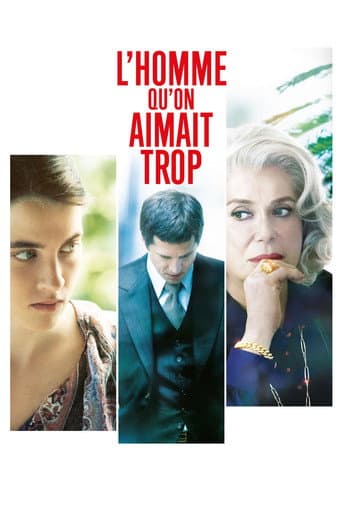 L'Homme qu'on aimait trop afişi