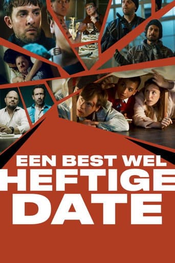 Een Best Wel Heftige Date afişi