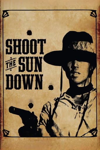Shoot the Sun Down afişi
