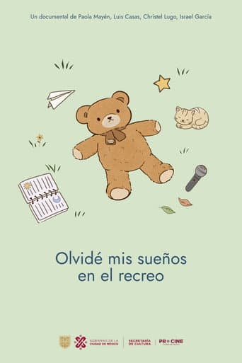 Olvidé mis sueños en el recreo afişi
