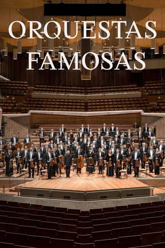 Famous Orchestras – Die besten Orchester der Welt afişi