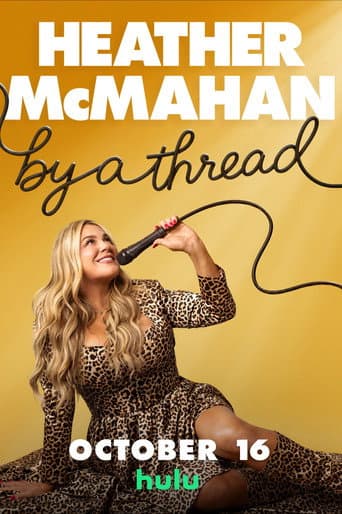 Heather McMahan: By a Thread