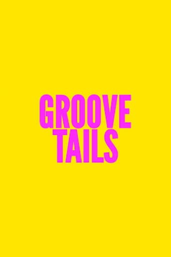 Groove Tails afişi