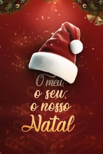 O Meu, O Seu, O Nosso Natal afişi