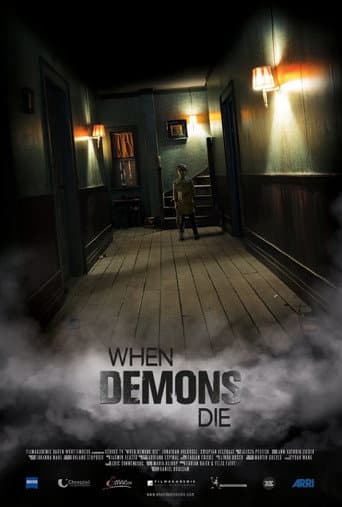 When Demons Die afişi
