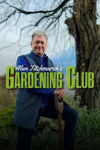 Alan Titchmarsh's Gardening Club afişi