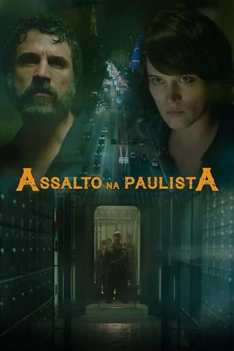 Assalto na Paulista afişi