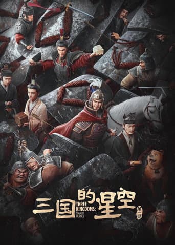 Three Kingdoms: Starlit Heroes afişi