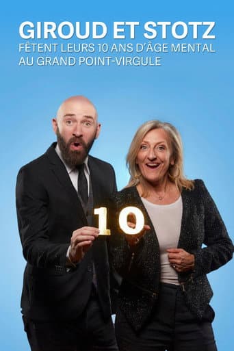 Giroud et Stotz fêtent leurs 10 ans d'âge mental au Grand Point Virgule afişi