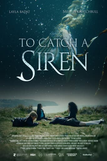 To Catch A Siren afişi