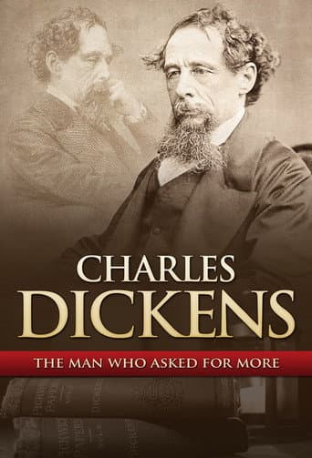 Charles Dickens: The Man That Asked For More afişi