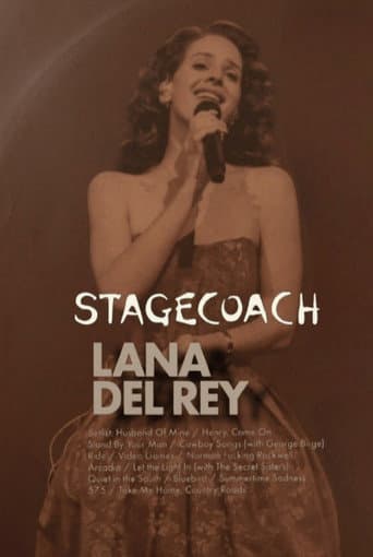 Lana Del Rey: Live at the Stagecoach Festival afişi