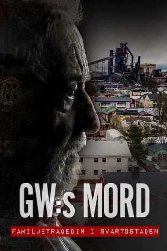 GW:s mord - Familjetragedin i Svartöstaden afişi