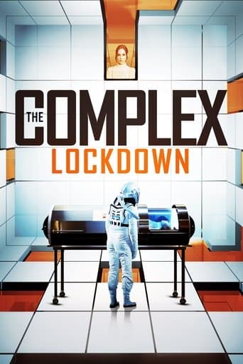 The Complex: Lockdown afişi