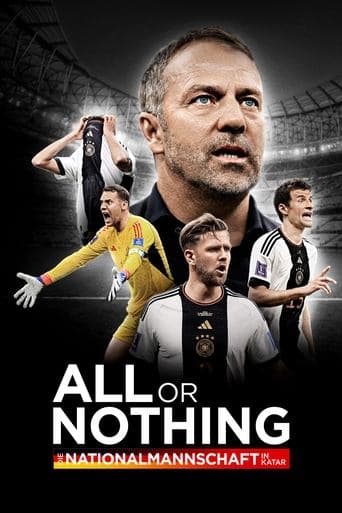 All or Nothing: Die Nationalmannschaft in Katar afişi