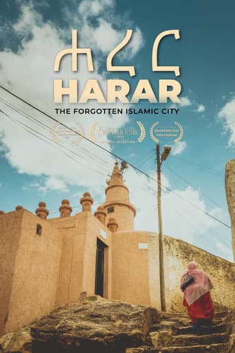 Harar - The Forgotten Islamic City