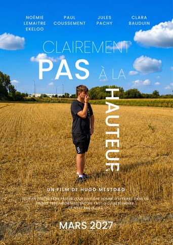 Clairement Pas à la Hauteur afişi